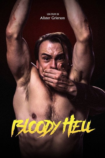Locandina di Bloody Hell