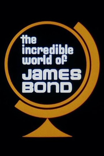 Locandina di The Incredible World of James Bond