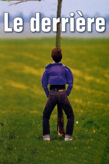 Locandina di Le derrière