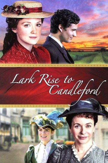 Locandina di Lark Rise to Candleford