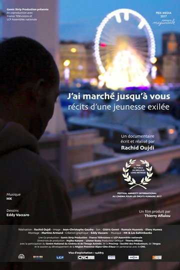 Locandina di Récits d'une jeunesse exilée - J'ai marché jusqu'à vous