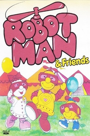 Locandina di Robotman & Friends