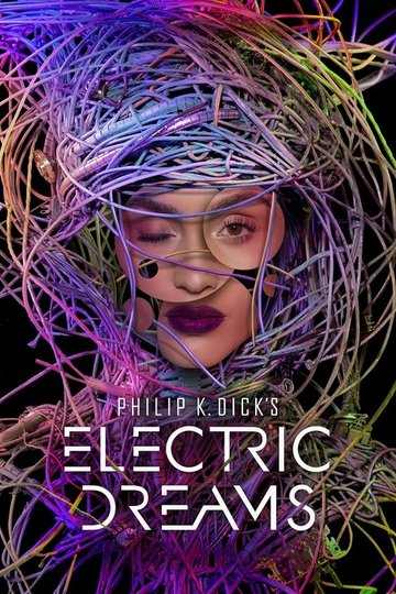 Locandina di Philip K. Dick's Electric Dreams