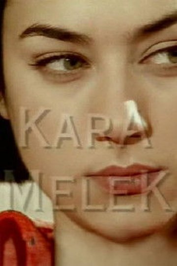 Locandina di Kara Melek