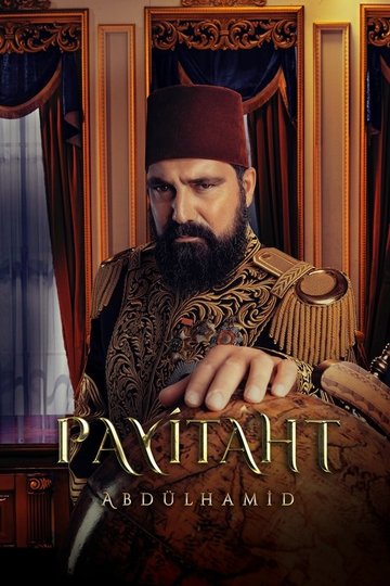 Locandina di Payitaht: Abdülhamid