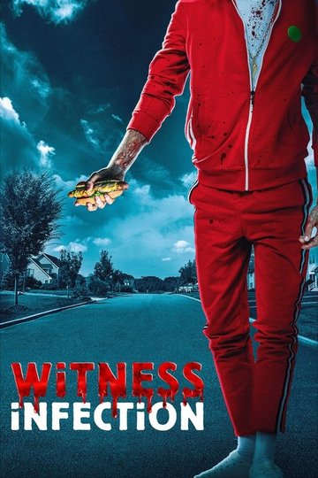 Locandina di Witness Infection