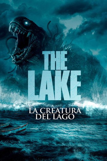 Locandina di The Lake - La creatura del lago