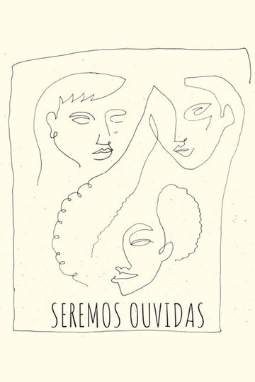 Locandina di Seremos Ouvidas