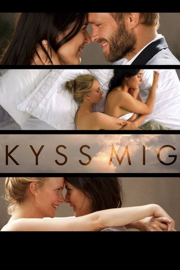 Locandina di Kiss Me
