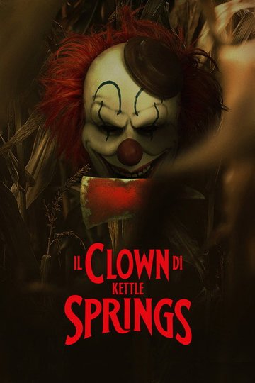 Locandina di Il clown di Kettle Springs