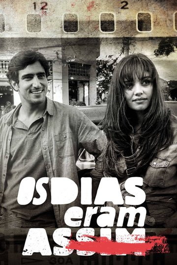 Locandina di Os Dias Eram Assim