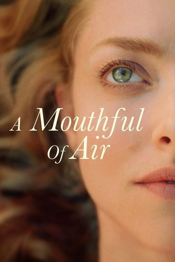 Locandina di A Mouthful of Air