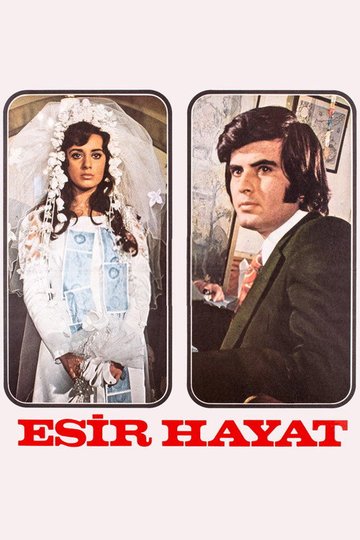 Locandina di Esir Hayat