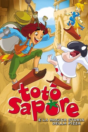 Locandina di Totò Sapore e la magica storia della pizza