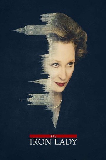 Locandina di The Iron Lady