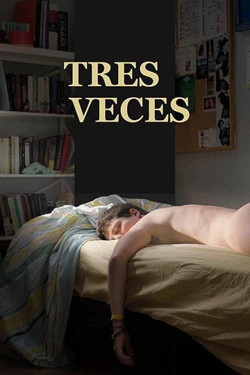 Locandina di Tres veces