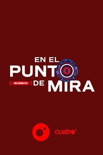 Locandina di En el punto de mira