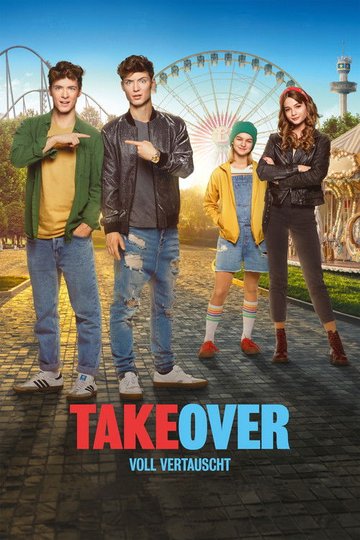 Locandina di Takeover - Voll Vertauscht