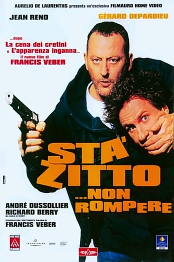 Locandina di Stà zitto... non rompere