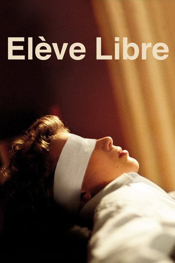 Locandina di Élève libre