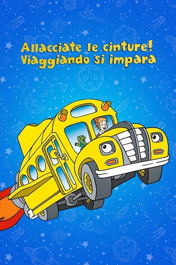 Locandina di Allacciate le cinture! Viaggiando si impara