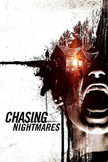 Locandina di Chasing Nightmares