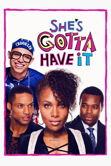 Locandina di She's Gotta Have It