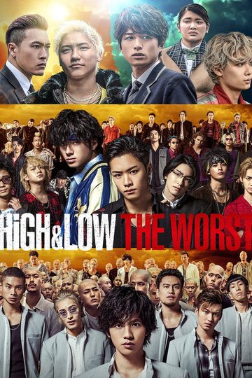 Locandina di HiGH&LOW THE WORST