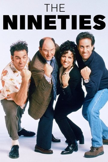 Locandina di The Nineties