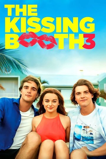Locandina di The Kissing Booth 3