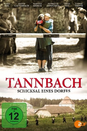 Locandina di Tannbach – Schicksal eines Dorfes