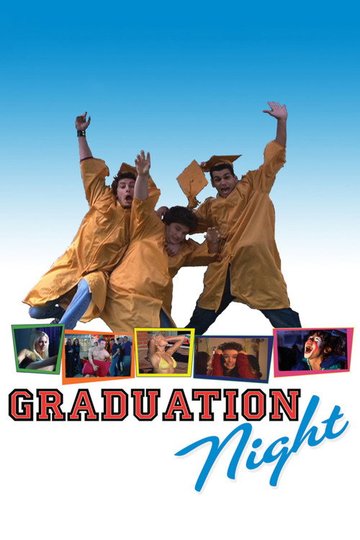 Locandina di Graduation Night