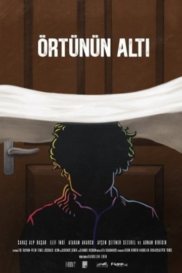 Locandina di Örtünün Altı