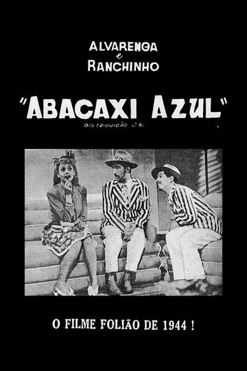 Locandina di Abacaxi Azul