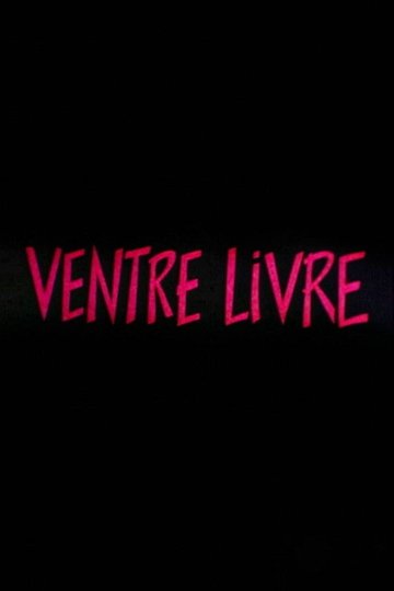 Locandina di Ventre Livre