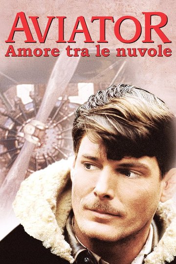 Locandina di Aviator - Amore tra le nuvole