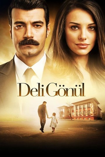 Locandina di Deli Gönül