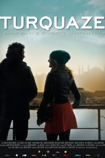 Locandina di Turquaze