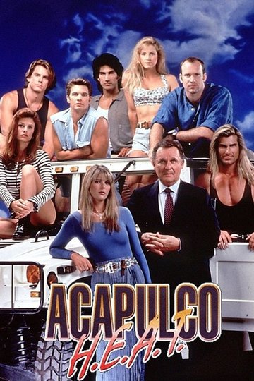 Locandina di Acapulco H.E.A.T.
