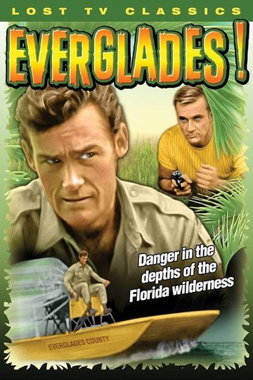 Locandina di Everglades