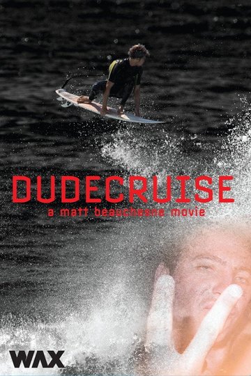 Locandina di Dude Cruise