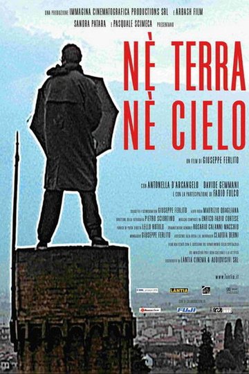 Locandina di Né terra né cielo