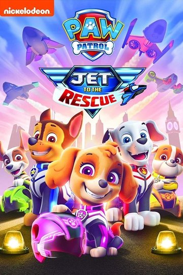 Locandina di Paw Patrol - Jet in Soccorso