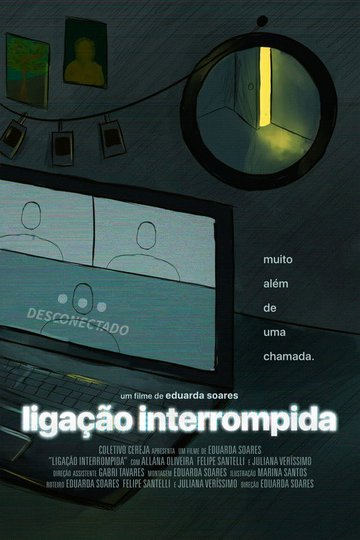 Locandina di Ligação Interrompida