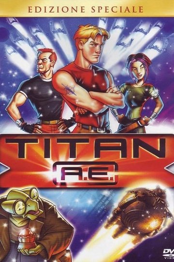 Locandina di Titan A.E.