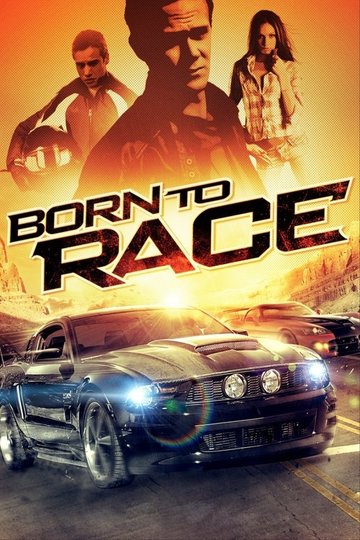 Locandina di Born to Race