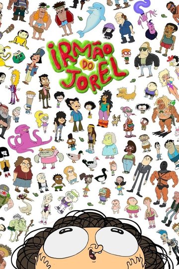 Locandina di Irmão do Jorel