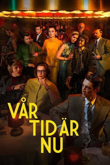 Locandina di Vår tid är nu