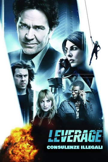 Locandina di Leverage - Consulenze illegali