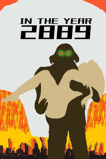 Locandina di In the Year 2889